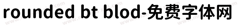 rounded bt blod字体转换